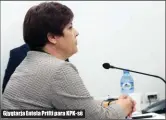  ??  ?? Gjyqtarja Entela Prifti para KPK- së