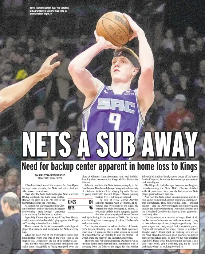  ?? AP ?? Kevin Huerter shoots over Nic Claxton in Sacramento’s victory over Nets in Brooklyn last night.