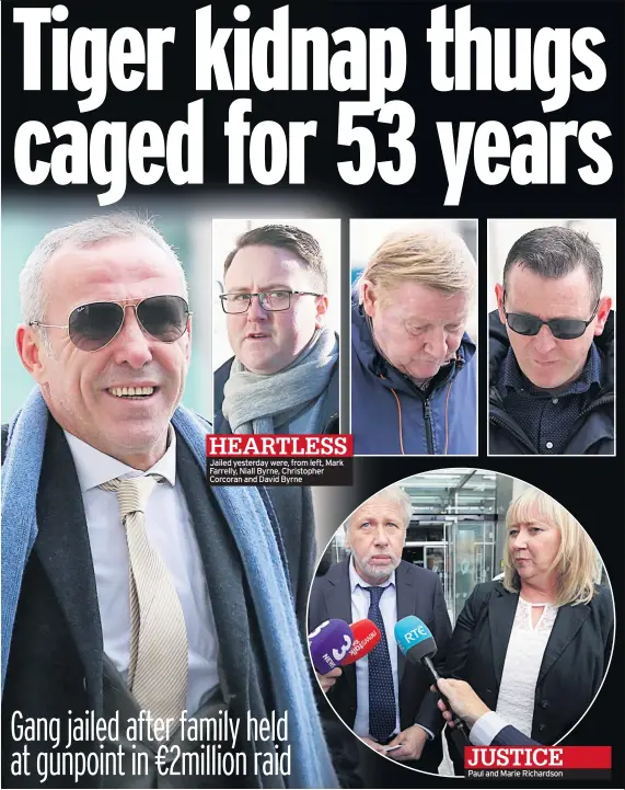  ??  ?? Jailed yesterday were, from left, Mark Farrelly, Niall Byrne, Christophe­r Corcoran and David Byrne Paul and Marie Richardson