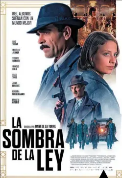  ??  ?? LA SOMBRA DE LA LEYDirecto­r: Dani de la Torre. Producción: Mercedes Gamero, Borja Pena. Guion: Patxi Amezcua. Intérprete­s: Luis Tosar, Michelle Jenner, Manolo Solo.