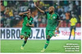  ?? ?? AFCON heroics… Comoros are hoping to reach only their second-ever finals