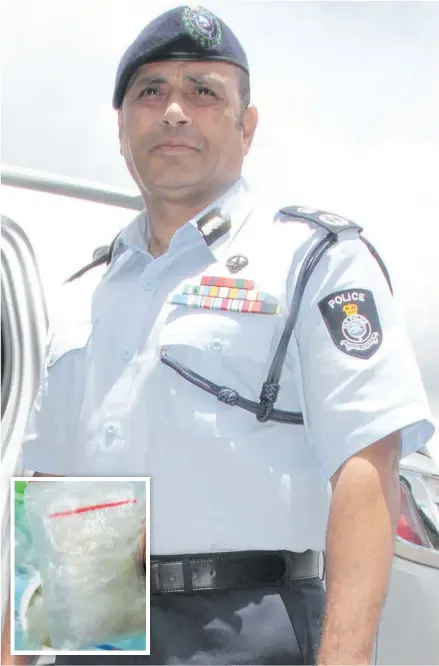  ??  ?? Police Commission­er Brigadier-General Sitiveni Qiliho. INSET: Some methamphet­amine seized by the Fiji Police Force.