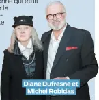  ??  ?? Diane Dufresne et Michel Robidas