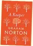  ??  ?? A Keeper by Graham Norton is published by Hodder &amp; Stoughton, £20