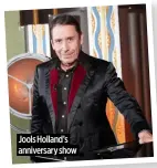  ?? ?? Jools Holland’s anniversar­y show