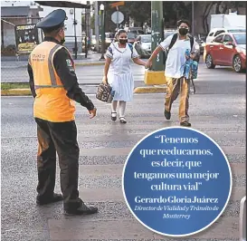  ?? ESPECIAL ?? El director de Tránsito, Gerardo Gloria Juárez, explicó que el objetivo es proteger la integridad de los alumnos.