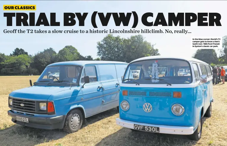  ??  ?? in the blue corner: David’s T2 camper gets to know a hen’s teeth-rare 1985 Ford Transit in syston’s classic car park.