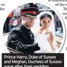  ??  ?? Prince Harry, Duke of Sussex and Meghan, Duchess of Sussex wave after their wedding