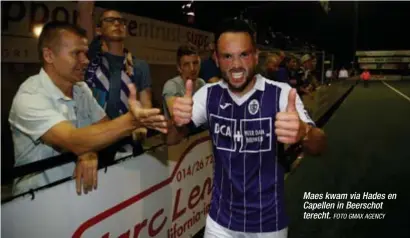  ?? FOTO GMAX AGENCY ?? Maes kwam via Hades en Capellen in Beerschot terecht.