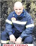  ??  ?? FIRE HERO Distressed rescuer Miketsioug­kris