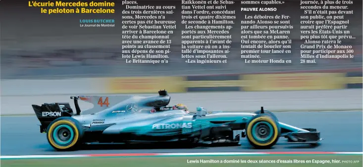  ??  ?? Lewis Hamilton a dominé les deux séances d’essais libres en Espagne, hier.
