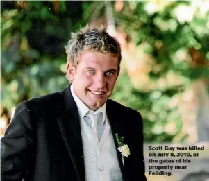  ??  ?? Scott Guy was killed on July 8, 2010, at the gates of his property near Feilding.