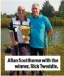  ??  ?? Allan Scotthorne with the winner, Rick Tweddle.