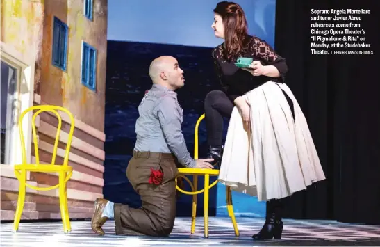  ??  ?? Soprano Angela Mortellaro and tenor Javier Abreu rehearse a scene from Chicago Opera Theater’s “Il Pigmalione & Rita” on Monday, at the Studebaker Theater.
| ERIN BROWN/ SUN- TIMES