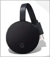  ??  ?? Der Google Chromecast Ultra unterstütz­t ebenfalls die Übertragun­g von 4K-inhalten.