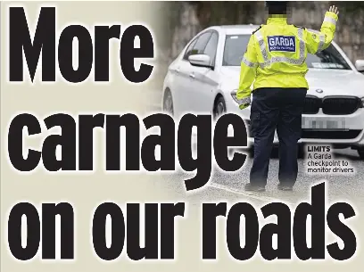 More carnage on our roads 3 deaths since Friday as man, 22, killed in ...
