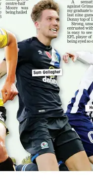  ??  ?? Sam Gallagher