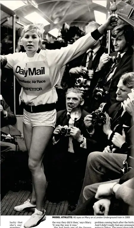  ??  ?? MODEL ATHLETE: All eyes on Mary on a London Undergroun­d train in 1969