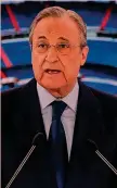  ?? AP ?? Numero 1 Florentino Perez, 74