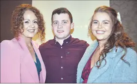  ?? (Pic: John Ahern) ?? Gavin McCarthy, from Cappoquin, in the company of Michelle and Sharon O’Keeffe, at last Saturday night’s Kilworth GAA fundraiser in The Firgrove Hotel.