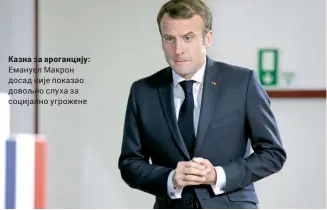  ??  ?? Казна за ароганцију: Емануел Макрон досад није показао довољно слуха за социјално угрожене