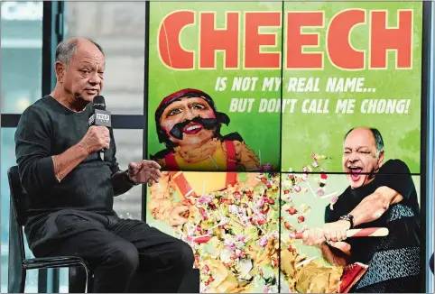  ?? EVAN AGOSTINI, INVISION/AP ?? Cheech Marin participat­es in the BUILD Speaker Series to discuss his new book, “Cheech Is Not My Real Name: ... But Don’t Call Me Chong,” in March in New York.