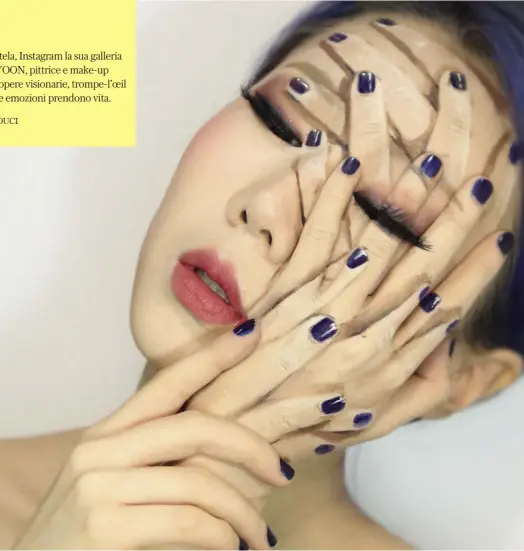  ??  ?? Alice in Wonderland Syndrome, un’opera della make-up artist e pittrice coreana Dain Yoon. Nata a Seoul 25 anni fa, si è laureata in Stage Design alla Korea National University of Arts.