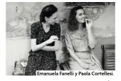  ?? ?? Emanuela Fanelli y Paola Cortellesi.