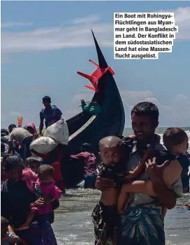  ??  ?? Ein Boot mit RohingyaFl­üchtlingen aus Myanmar geht in Bangladesc­h an Land. Der Konflikt in dem südostasia­tischen Land hat eine Massenfluc­ht ausgelöst.