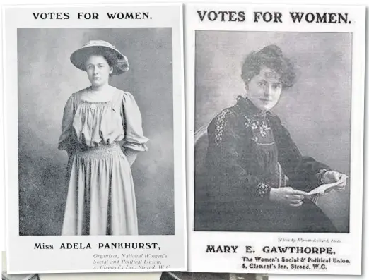  ?? Adela Pankhurst, above left, and her fellow speaker, Mary Gawthorpe, above right, had both been jailed. Both spoke at the Working Men’s Institute – to the left of picture, left – in Moor Street; Coroner Sir Samuel Brighouse, below, introduced the speakers ??