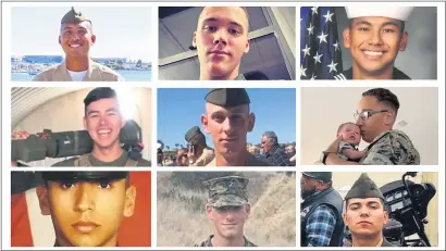  ?? COURTESY PHOTOS ?? Nine men died when their armored seafaring vehicle sank off San Clemente Island in July. They are, top row, left to right: Pfc. Bryan J. Baltierra, Pfc. Evan A. Bath and Navy Seaman Christophe­r Gnem; middle row, Lance Cpl. Guillermo S. Perez, Lance Cpl. Chase D. Sweetwood and Cpl. Wesley A. Rodd; and bottom row, Cpl. Cesar A. Villanueva, Pfc. Jack Ryan Ostrovsky and Lance Cpl. Marco A. Barranco.