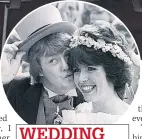  ??  ?? WEDDING
To co-presenter Maggie in 1982