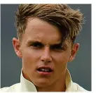  ?? POPPERPHOT­O ?? Unwell: Sam Curran