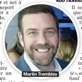  ??  ?? Martin Tremblay