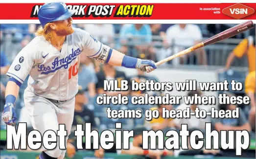  ?? Getty Images ?? BAKER’S DOZEN: Justin Turner and the Dodgers have won 13 games in a row against the Pirates, and have scored 7.4 runs per game during that streak. This is something bettors will need to keep in mind when the teams meet up again in August, writes VSiN’s Steve Makinen.