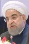  ??  ?? President Hassan Rouhani