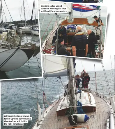  ??  ?? Although she is not known for her upwind performanc­e, Overlord can still thrill in the right conditions Overlord sails a varied schedule with regular trips in UK and European waters