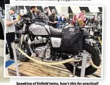  ??  ?? For those who demand more practicali­ty than most, Watsonian Squire can do wondrous things with a Royal Enfield
Speaking of Enfififiel­d twins, how’s this for practical! Oops, someone will complain about the front mudguard…