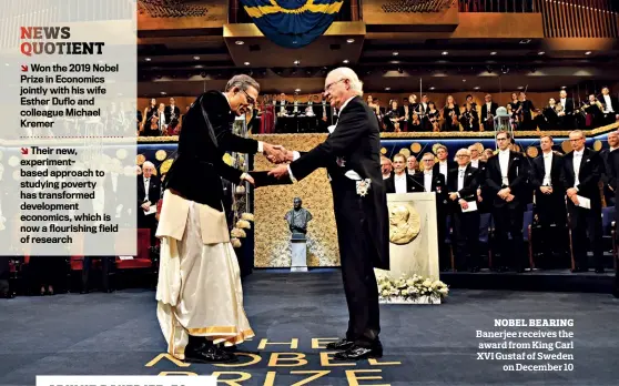  ?? JONAS EKSTROMER/AFP ?? NOBEL BEARING
Banerjee receives the award from King Carl XVI Gustaf of Sweden on December 10