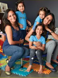  ??  ?? (from left to right) Shreya Lamba and Farha Nathani Menzes with their daughters