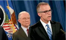  ?? PHOTOS: REUTERS ?? FBI Acting Director Andrew McCabe, right, and US Attorney General Jess Sessions announce the takedown of the dark web marketplac­e AlphaBay, at the US Justice Department in Washington, DC.