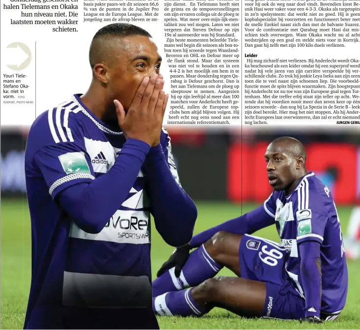  ?? FOTO
ISOSPORT, PHOTO NEWS ?? Youri Tielemans en Stefano Okaka: niet in vorm.