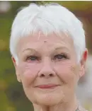  ??  ?? JUDI DENCH