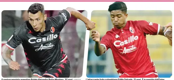  ?? LAPRESSE ?? Il centrocamp­ista argentino Rubén Alejandro Botta Montero, 32 anni
L’attaccante italo-colombiano Eddie Salcedo, 21 anni. È in prestito dall’Inter