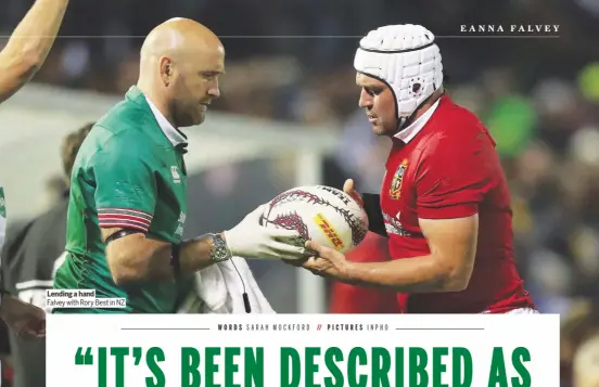  ??  ?? Lending a hand
Falvey with Rory Best in NZ