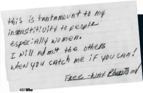  ??  ?? TAUNTING POLICE
A handwritte­n note – one of the case’s few clues – was found in the pocket of the fifth victim, Brenda Woodard, at the crime scene, signed with the moniker given to the serial killer by the media.