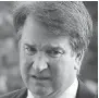  ??  ?? Brett Kavanaugh