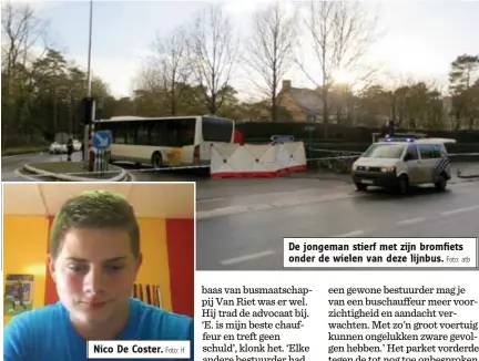  ?? Foto: if
Foto: atb ?? Nico De Coster. De jongeman stierf met zijn bromfiets onder de wielen van deze lijnbus.