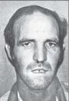  ??  ?? FACE OF HORROR: Police believe serial killer Ottis Toole killed Adam Walsh in 1981. He confessed but later recanted.