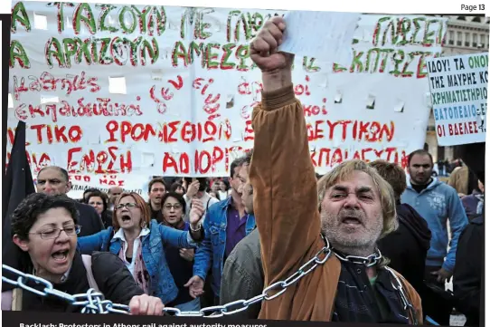  ?? Picture: GETTY ?? Backlash: Protesters in Athens rail against austerity measures